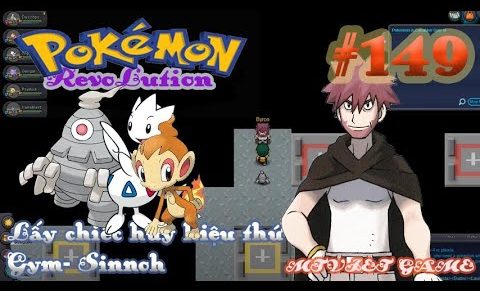 Pokemon Revolution Online Ep 149: Lấy chiếc huy hiệu thứ 6  Cenalave Gym- Sinnoh<span class=