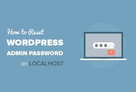 Cách đặt lại mật khẩu quản trị viên WordPress trên Localhost